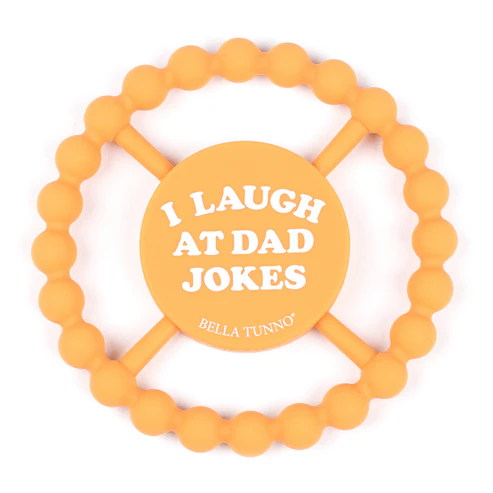 I Laugh At Dad Jokes Teether