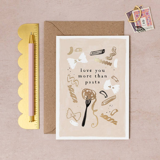 Love You More Than Pasta Love Card | Anniversary Card