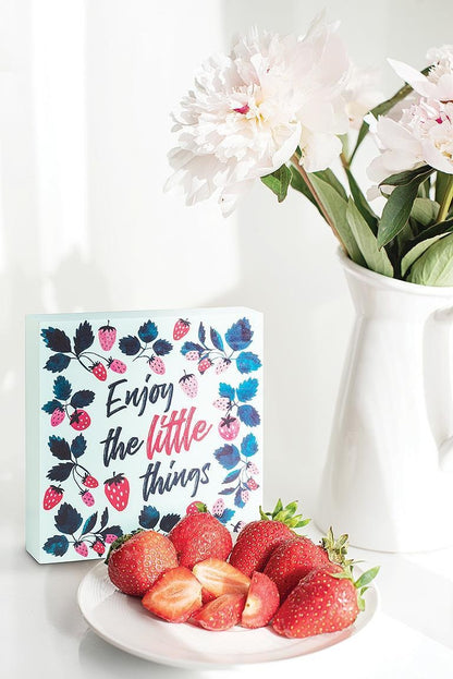 Enjoy the little things