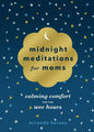 Meditaciones de medianoche para mamás