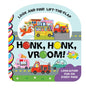 Honk, Honk, Vroom, Vroom Look and Find Lift-the-Flap