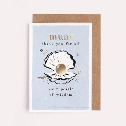 Pearls of Wisdom Mum Card | Mother’s Day Greeting Cards