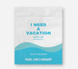 Bain de sel d'Epsom J'ai besoin de vacances