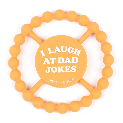 I Laugh At Dad Jokes Teether