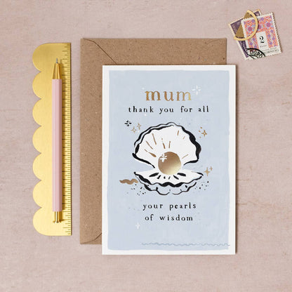 Pearls of Wisdom Mum Card | Mother’s Day Greeting Cards