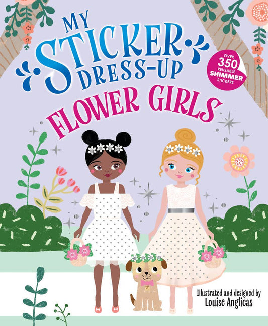 My Sticker Dress-Up(r): Flower Girls