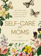 Soins personnels pour les mamans