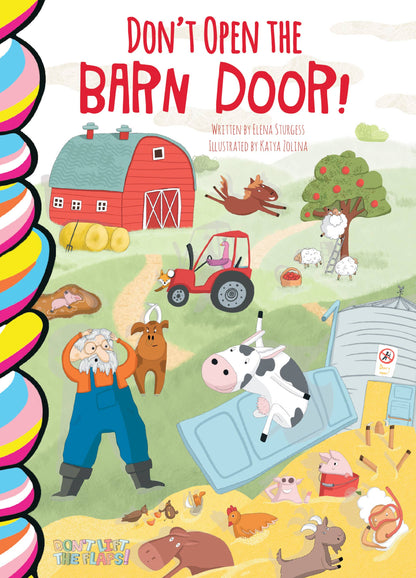 Don't Open The Barn Door!