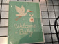 Inkwell Cards: Welcome Baby
